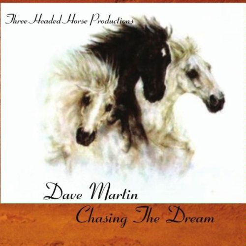 Cover for Dave Martin · Chasing the Dream (CD) (2010)