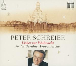 Cover for Peter Schreier · Lieder Zur Weihnacht In Der Dresdner Frauenkirche (CD) (2012)
