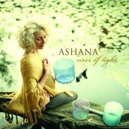 River Of Light - Ashana - Music - SPIRIT VOYAGE MUSIC - 0888295037280 - June 9, 2023
