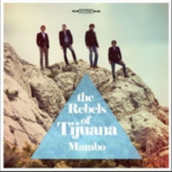 Cover for Rebels Of Tijuana (LP) (2016)