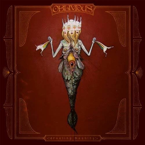 Cover for Oblivious · Creating Meaning (LP) [Coloured edition] (2014)