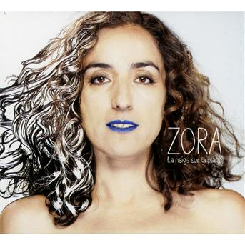 Cover for Zora · Laneigesurlaplage (CD) (2013)