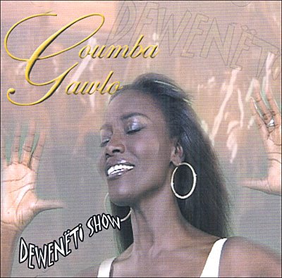 Cover for Coumba Gawlo · Dewenati Show (CD) (2006)