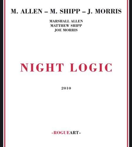 Night Logic - Matthew Shipp - Musiikki - Extraplatt (Extraplatte Musikproduktion) - 3760131270280 - tiistai 20. tammikuuta 2009