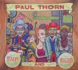 Cover for Paul Thorn · Pimps &amp; Preachers (CD) (2011)