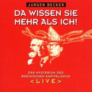 Cover for Jürgen Becker · Da Wissen Sie Mehr Als Ich! (CD) (2002)