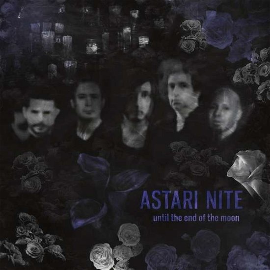 Cover for Astari Nite · Until The End Of The Moon (CD) (2016)