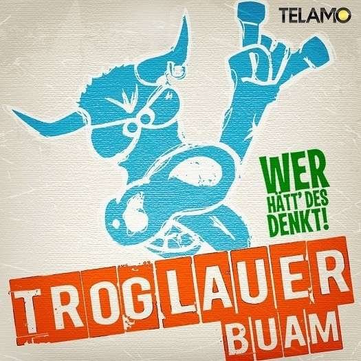 Cover for Troglauer Buam · Wer Hätt Des Denkt!? (VINYL) (2018)