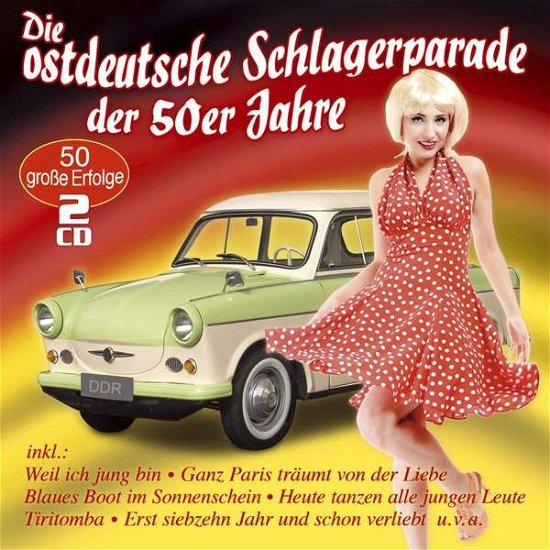 Cover for Die Ostdeutsche Schlagerparade (CD) (2018)