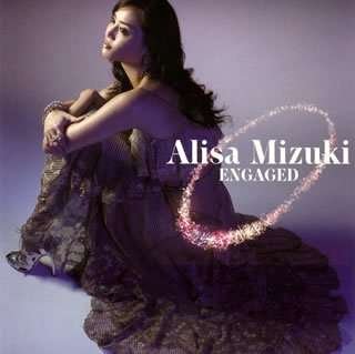Cover for Alisa Mizuki · Engaged (CD) [Japan Import edition] (2008)
