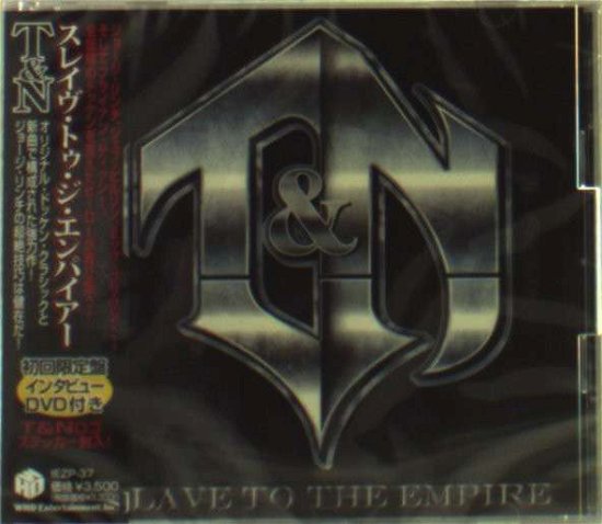 Cover for T&amp;n · Slave To The Empire (CD) [Japan Import edition] (2012)