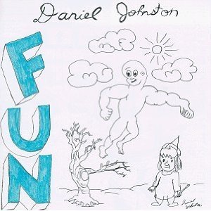 Cover for Daniel Johnston · Fun (CD) [Japan Import edition] (2012)