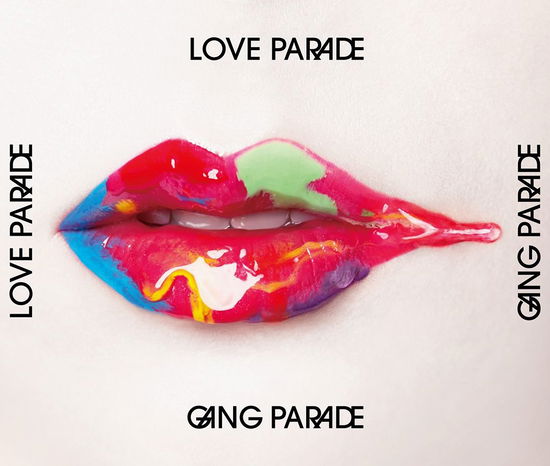 Cover for Gang Parade · Love Parade (CD) [Japan Import edition] (2019)