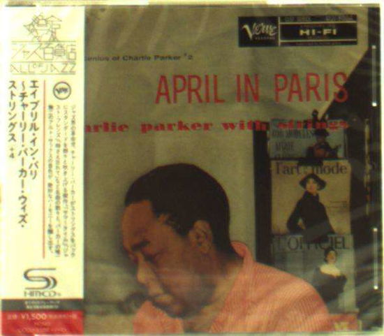 April In Paris - Charlie Parker - Musik - UNIVERSAL - 4988031151280 - 29. Juni 2016