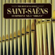 Cover for (Classical Compilations) · Saint-saens: Symphony No.3 `organ` (CD) [Japan Import edition] (2007)