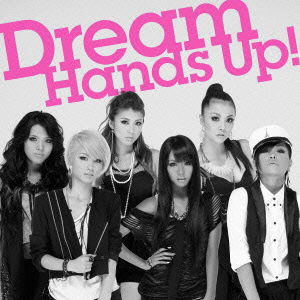 Cover for Dream · Hands Up! (CD) [Japan Import edition] (2010)