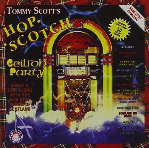 Hop Scotch Ceilidh Party - Tommy Scott - Música - SCOTDISC - 5014675305280 - 1 de dezembro de 1990