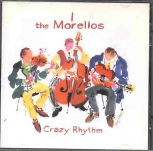 Cover for Morellos-Crazy Rhythm (CD) (2008)