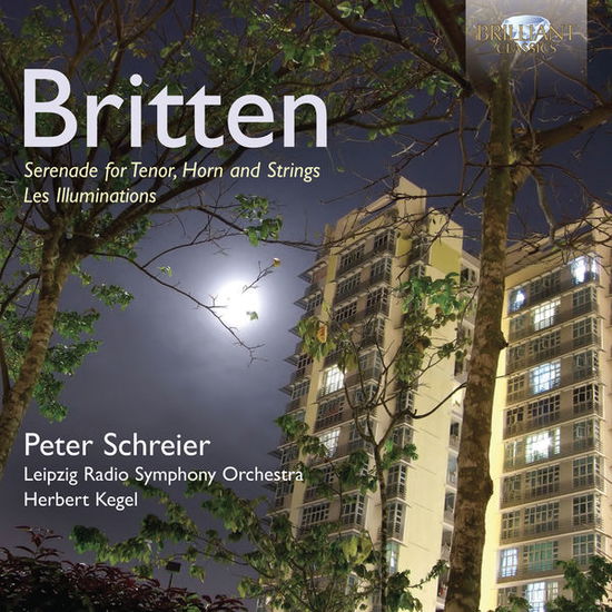 Britten / Les Illuminations - Serenade - Peter Schreier - Musiikki - BRILLIANT CLASSICS - 5028421947280 - maanantai 25. marraskuuta 2013