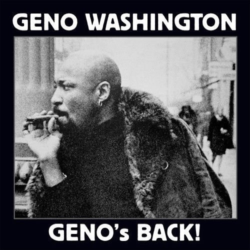 Geno's Back - Geno Washington - Muziek - GREYSCALE - 5056083201280 - 12 januari 2024