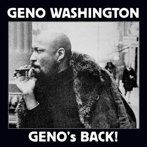 Geno's Back - Geno Washington - Musik - GREYSCALE - 5056083201280 - 12. januar 2024