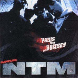 Cover for Supreme Ntm · Paris Sous Les Bombes (CD) (1996)