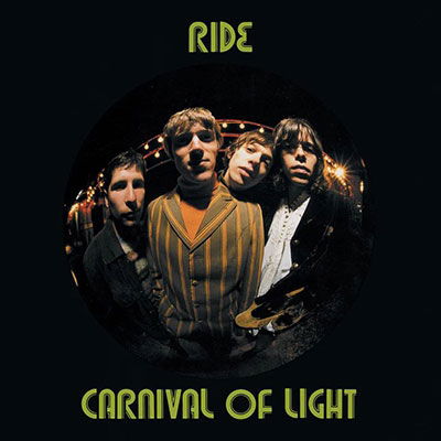 Carnival Of Light - Ride - Musik - WICHITA RECORDINGS - 5400863093280 - 4. August 2023