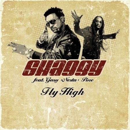 Cover for Shaggy · Fly High (12&quot;) (2009)