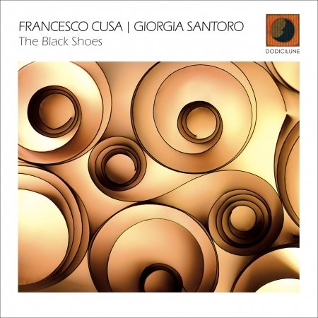 Cover for Cusa, Francesco &amp; Giorgia Santoro · Black Shoes (CD) (2022)