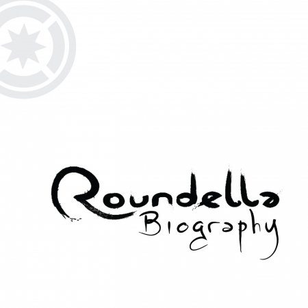 Cover for Roundella · Biography (CD) (2016)