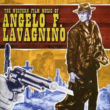 Cover for Angelo Francesco Lavagnino · Western Film Music Of (CD) (2006)