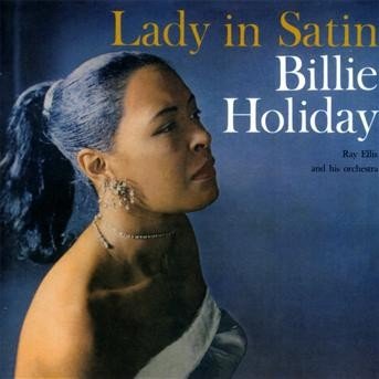 Cover for Billie Holiday · Lady In Satin (CD) [Bonus Tracks edition] (2013)