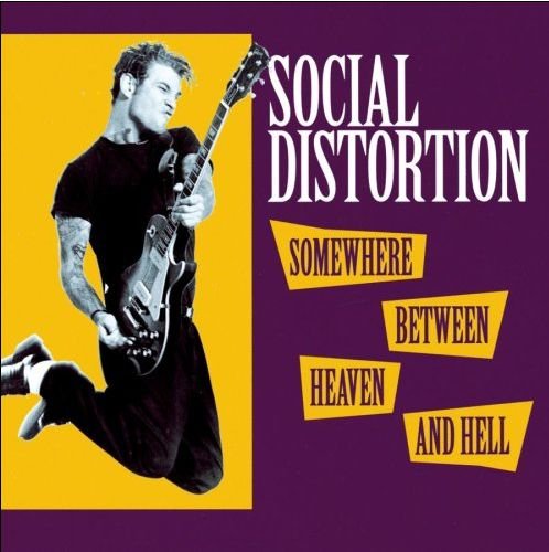 Cover for Social Distortion · Somewhere Between Heaven And Hell (LP) [180 gram edition] (2011)