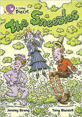 Cover for Jeremy Strong · The Sneezles: Band 10/White - Collins Big Cat (Paperback Book) (2005)