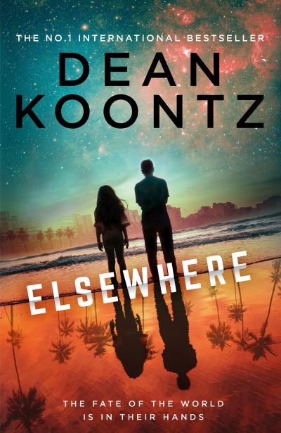 Cover for Dean Koontz · Elsewhere (Hardcover bog) (2020)