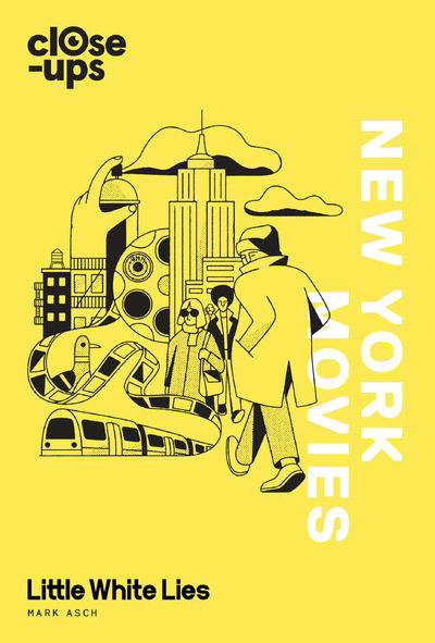 New York Movies - Mark Asch - Bücher - HarperCollins Publishers - 9780008329280 - 14. Mai 2019