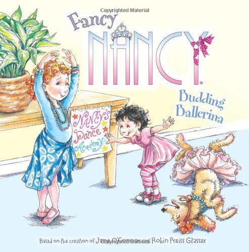 Cover for Jane O'connor · Fancy Nancy: Budding Ballerina (Paperback Bog) (2013)