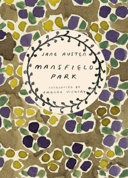Cover for Jane Austen · Mansfield Park (Vintage Classics Austen Series) - Vintage Classics Austen Series (Paperback Bog) (2014)