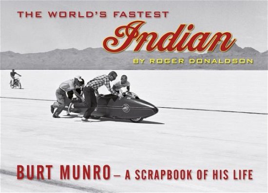 Cover for Roger Donaldson · World's Fastest Indian (Book) (2019)
