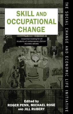 Cover for Penn · Skill and Occupational Change - Social Change and Economic Life Initiative (Paperback Book) (1994)