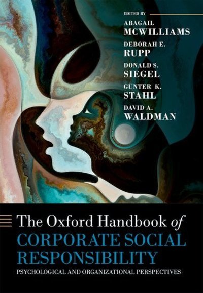 Cover for Abagail; Mcwilliams · The Oxford Handbook of Corporate Social Responsibility: Psychological and Organizational Perspectives - Oxford Handbooks (Innbunden bok) (2019)