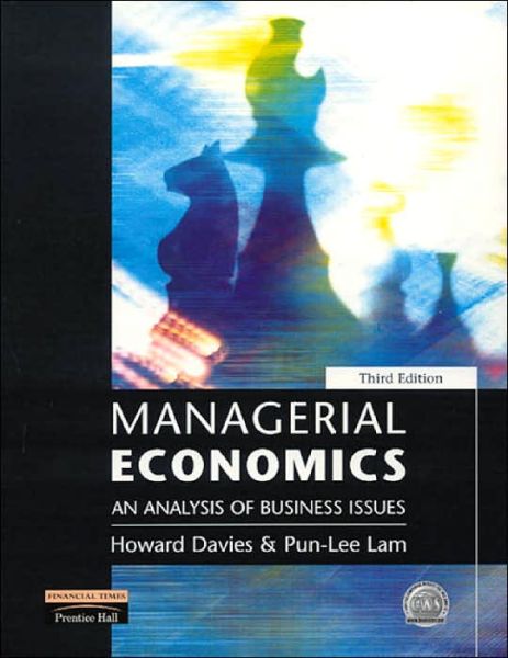 Cover for Howard Davies · Managerial Economics: An Analysis of Business Issues (Paperback Book) (2001)