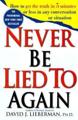 Cover for David J. Lieberman · Never Be Lied to Again (Paperback Bog) [St Martin's Griffin edition] (1999)