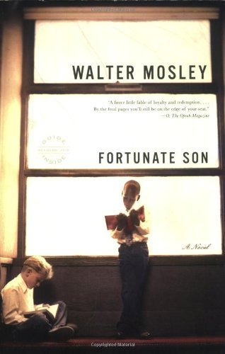 Fortunate Son: A Novel - Walter Mosley - Bøker - Back Bay Books - 9780316066280 - 22. august 2007