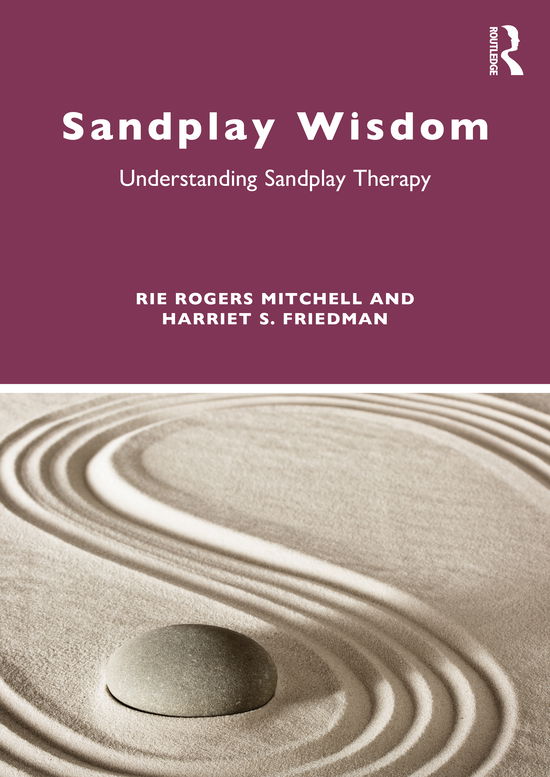 Cover for Rie Rogers Mitchell · Sandplay Wisdom: Understanding Sandplay Therapy (Taschenbuch) (2021)