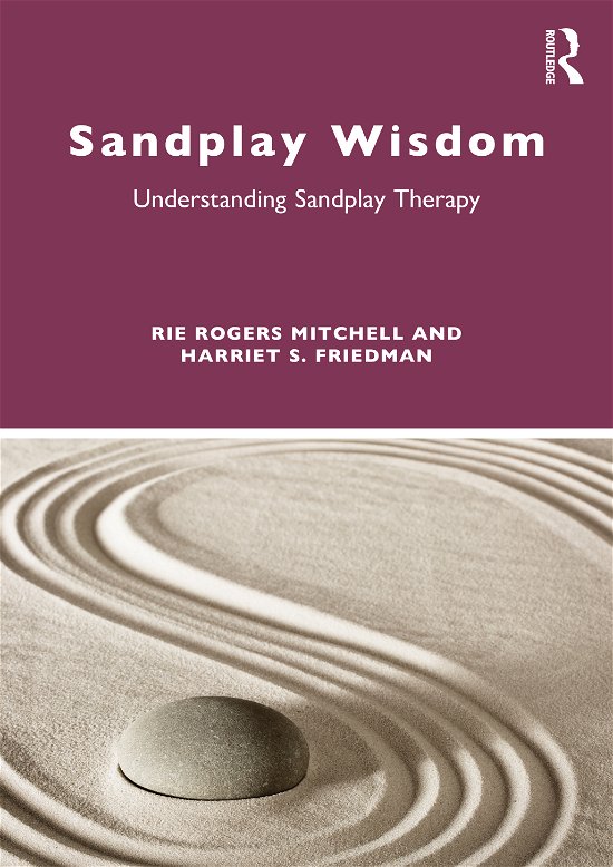 Cover for Rie Rogers Mitchell · Sandplay Wisdom: Understanding Sandplay Therapy (Paperback Bog) (2021)