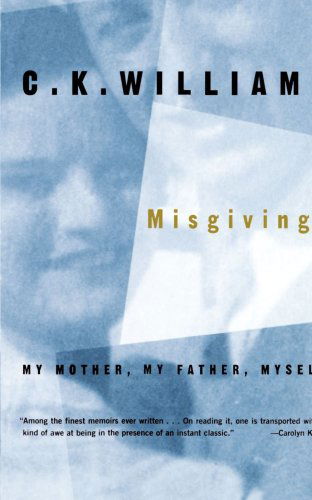 Cover for C. K. Williams · Misgivings: My Mother, My Father, Myself (Pocketbok) [1st edition] (2001)