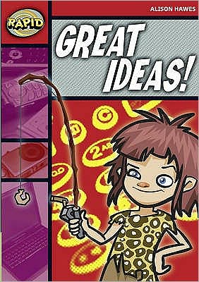 Cover for Alison Hawes · Rapid Reading: Great Ideas! (Stage 2, Level 2B) - Rapid (Paperback Bog) (2007)