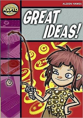 Cover for Alison Hawes · Rapid Reading: Great Ideas! (Stage 2, Level 2B) - Rapid (Paperback Book) (2007)