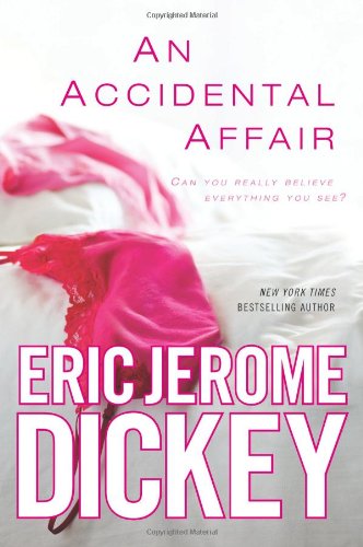 Cover for Eric Jerome Dickey · An Accidental Affair (Taschenbuch) [Reissue edition] (2013)